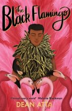 THE BLACK FLAMINGO, de DEAN ATTA | portada del libro