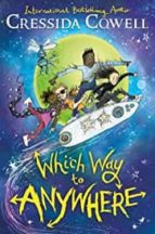WHICH WAY TO ANYWHERE, de Cressida Cowell | portada del libro