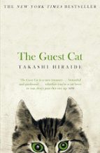 THE GUEST CAT, de Takashi Hiraide | portada del libro
