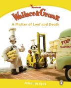 Wallace and Gromit: A Matter of Loaf and Death, de Varios autores | portada del libro