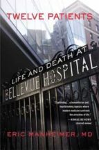 TWELVE PATIENTS, de ERIC MANHEIMER | portada del libro
