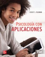 PSICOLOGIA CON APLICACIONES, de ROBERT S. FELDMAN | portada del libro