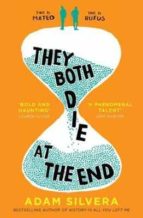 THEY BOTH DIE AT THE END, de Adam Silvera | portada del libro