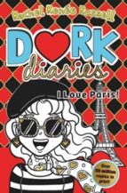 DORK DIARIES: I LOVE PARIS!, de Rachel Renée Russell | portada del libro