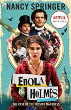 ENOLA HOLMES: THE CASE OF THE MISSING MARQUESS, de Nancy Springer | portada del libro