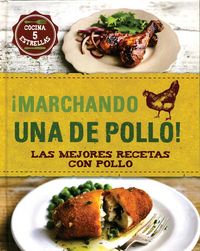 ¡marchando una de pollo!, de SHEASBY | portada del libro