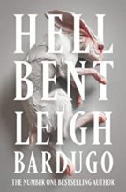 HELL BENT, de Leigh Bardugo | portada del libro