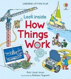 LOOK INSIDE HOW THINGS WORK, de ROB LLOYD JONES | portada del libro