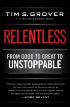 RELENTLESS, de TIM S. GROVER | portada del libro