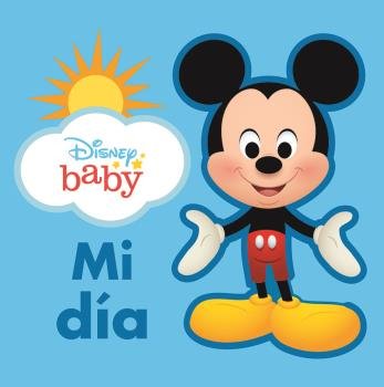 MI DIA. LIBRO TELA DISNEY BABY, de DISNEY BABY | portada del libro