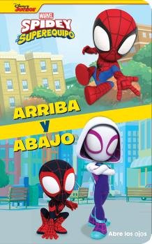 ARRIBA Y ABAJO SPIDEY Y SU SUPER EQUIPO | portada del libro