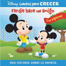 FERDY HACE UN AMIGO. UNA HISTORIA SOBRE LA EMPATIA, de DISNEY GUS | portada del libro