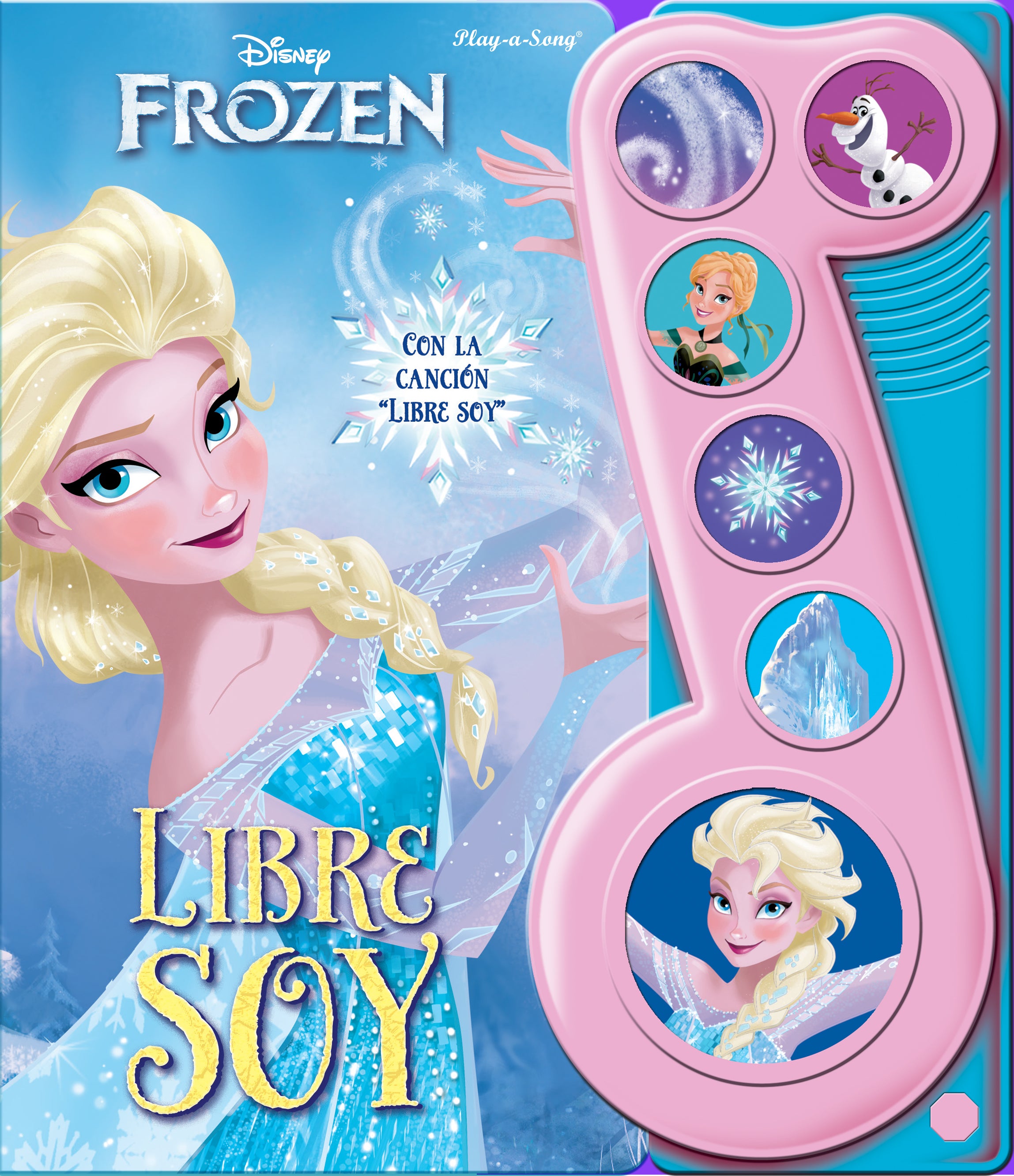 LA NOTA MUSICAL FROZEN LIBRE SOY, de FROZEN | portada del libro