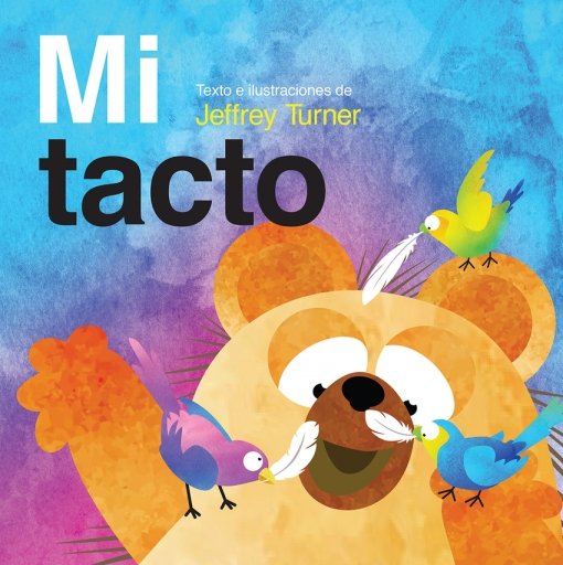 MI TACTO, de SUNBIRD BOOKS | portada del libro