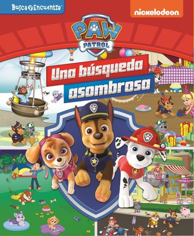 UNA BUSQUEDA ASOMBROSA. MI PRIMER BUSCA Y ENCUENTR, de PAW PATROL | portada del libro