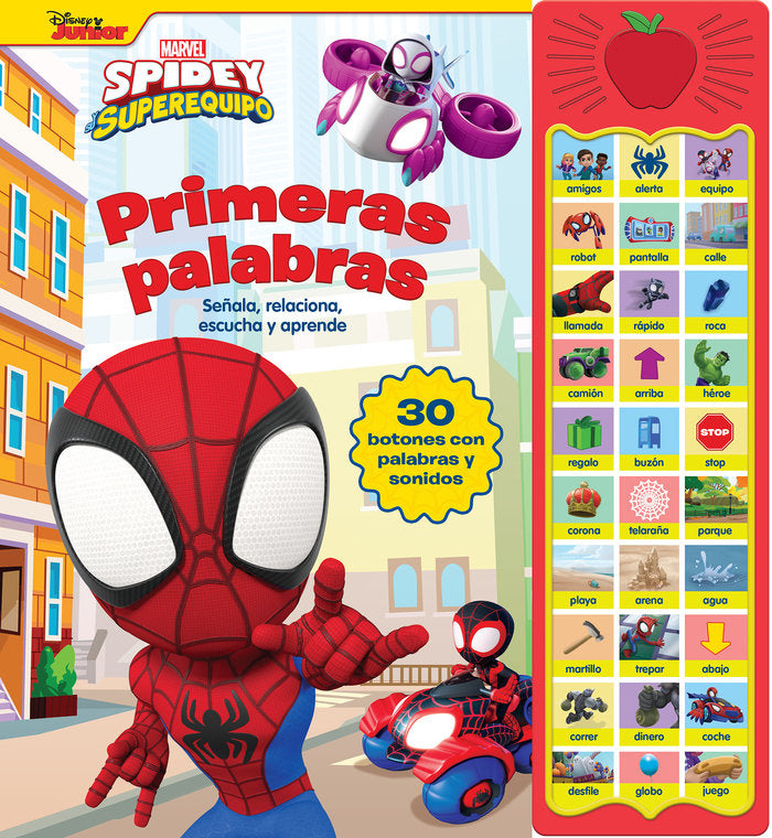 PRIMERAS PALABRA SPIDEY 30 BOTONES CON VOZ Y SONID, de SPIDEY | portada del libro