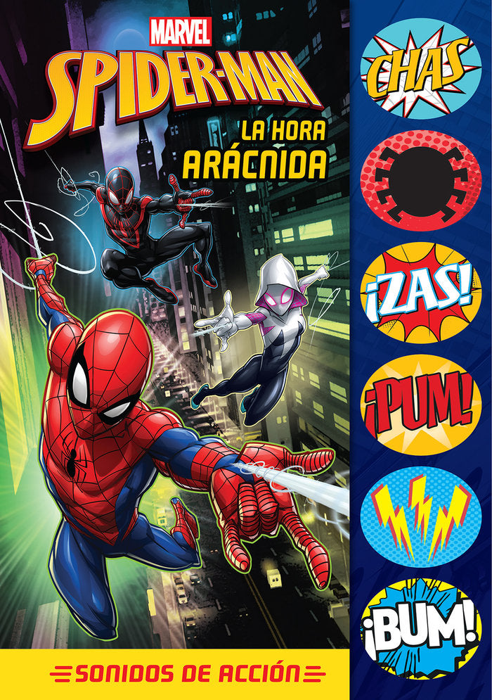 SPIDERMAN LA HORA ARACNIDA. SONIDOS DE ACCION.ASB, de MARVEL | portada del libro