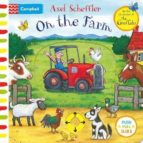 ON THE FARM, de Axel Scheffler | portada del libro