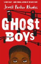 Ghost Boys, de JEWELL PARKER RHODES | portada del libro