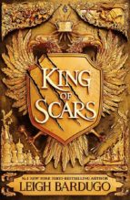 KING OF SCARS KING OF SCARS 1, de Leigh Bardugo | portada del libro