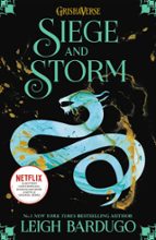 (02) THE SHADOW AND BONE - SIEGE AND STORM, de Leigh Bardugo | portada del libro