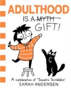 Adulthood Is a Gift!, de Sarah Andersen | portada del libro