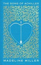 THE SONG OF ACHILLES, de Madeline Miller | portada del libro