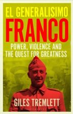 El Generalisimo, de Giles Tremlett | portada del libro