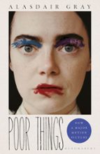 POOR THINGS, de Alasdair Gray | portada del libro