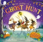 We're Going on a Ghost Hunt, de MARTHA MUMFORD | portada del libro