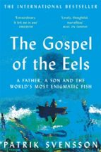 The Gospel of the Eels, de Patrik Svensson | portada del libro