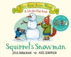 SQUIRREL'S SNOWMAN, de Julia Donaldson | portada del libro