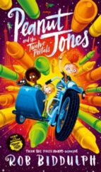 PEANUT JONES AND THE TWELVE PORTALS, de Rob Biddulph | portada del libro