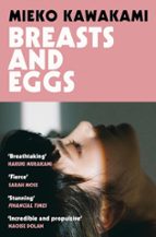 BREASTS AND EGGS, de Mieko Kawakami | portada del libro