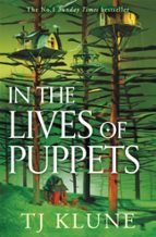In the Lives of Puppets, de TJ Klune | portada del libro