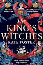 The King's Witches, de KATE FOSTER | portada del libro