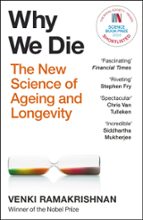 Why We Die, de VENKI RAMAKRISHNAN | portada del libro