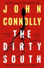 THE DIRTY SOUTH, de John Connolly | portada del libro