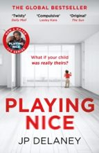 Playing Nice, de J.P. Delaney | portada del libro