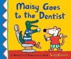 MAISY GOES TO THE DENTIST, de Lucy Cousins | portada del libro
