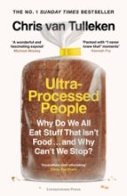 ULTRA-PROCESSED PEOPLE, de CHRIS VAN TULLEKEN | portada del libro