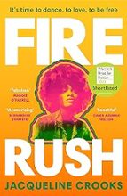 Fire Rush, de JACQUELINE CROOKS | portada del libro