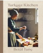 Turkuaz Kitchen, de BETUL TUNC | portada del libro