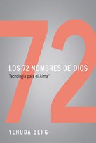 72 NOMBRES DE DIOS, de Berg, Yehuda | portada del libro