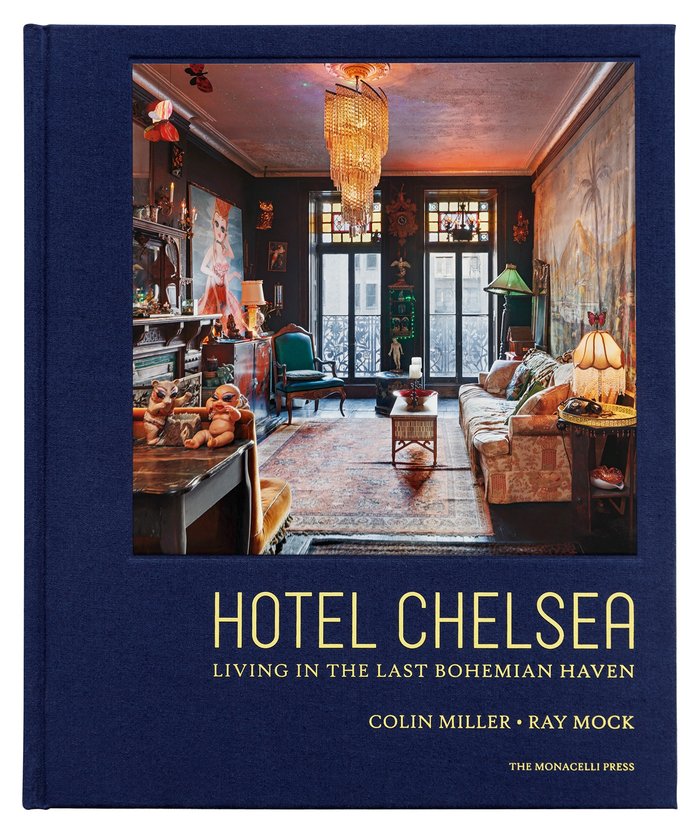 HOTEL CHELSEA LIVING IN THE LAST BOHEMIAN HAVEN, de AUDER, ALEX | portada del libro