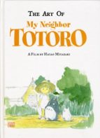 THE ART OF MY NEIGHBOR TOTORO, de Hayao Miyazaki | portada del libro