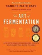 THE ART OF FERMENTATION, de Sandor Ellix Katz | portada del libro