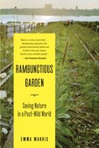 RAMBUNCTIOUS GARDEN, de EMMA MARRIS | portada del libro