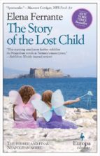 The Story of the Lost Child, de Elena Ferrante | portada del libro
