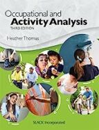 OCCUPATIONAL AND ACTIVITY ANALYSIS, de HEATHER THOMAS | portada del libro
